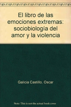 EL LIBRO DE LAS EMOCIONES EXTREMAS: