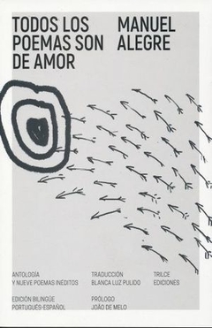 Todos los poemas son de amor. Edición bilingüe