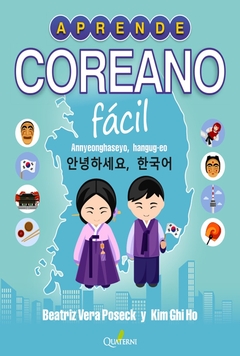 Aprende Coreano fácil. Annyeonghaseyo, hangug-eo !