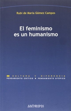 El feminismo es un humanismo