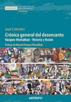 CRONICA GENERAL DEL DESENCANTO