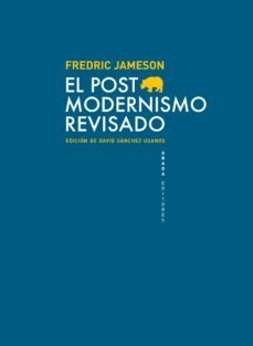 El post modernismo revisado