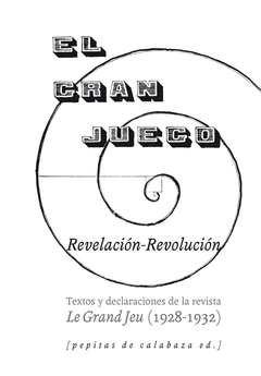 EL GRAN JUEGO Revelacion - revolucion