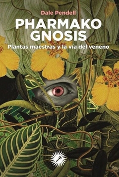 Pharmako Gnosis.