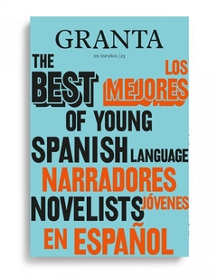 Granata - Los mejores narradores jóvenes en español 2
