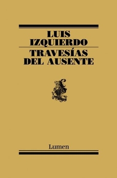 TRAVESIAS DEL AUSENTE