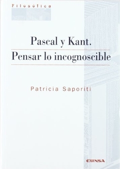 Pascal y Kant.