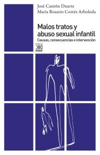 MALOS TRATOS Y ABUSO SEXUAL INFANTIL. CAUSAS