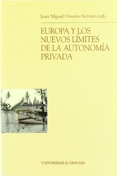 EUROPA Y LOS NUEVOS LIMITES DE LA AUTONOMIA