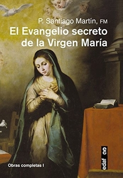 EL EVANGELIO SECRETO DE LA VIRGEN MARIA