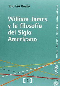 William James y la filosofía del Siglo Americano