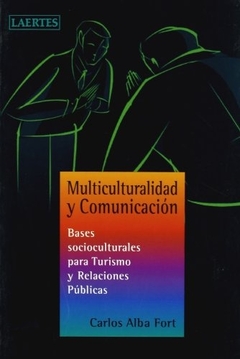 MULTICULTURALIDAD Y COMUNICACION