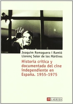 HISTORIA CRITICA Y DOCUMENTADA DEL CINE IND.