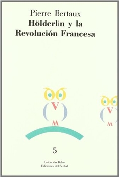 HOLDERLIN Y LA REVOLUCION FRANCESA