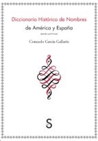 Diccionario histórico de Nombres de América y España (estudio preliminar)