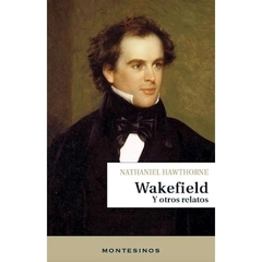 Wakefield y otros relatos