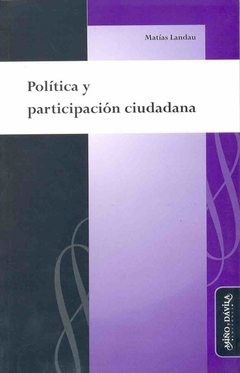 POLITICA Y PARTICIPACION CIUDADANA