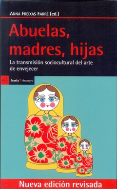 ABUELAS, MADRES, HIJAS