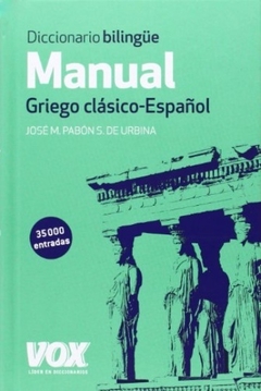 Diccionario bilingüe Manual Griego clásico-Español