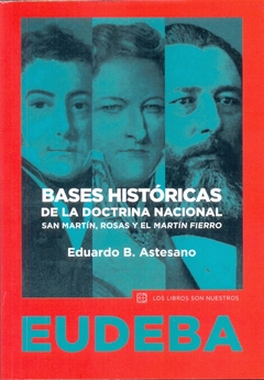 BASES HISTORICAS DE LA DOCTRINA NACIONAL