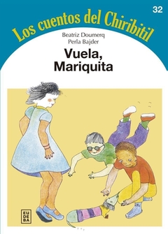 Vuela, Mariquita