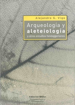 ARQUEOLOGIA Y ALETEIOLOGIA