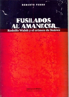 FUSILADOS AL AMANECER