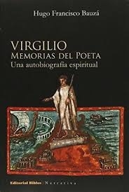 Virgilio, memorias del poeta - comprar online