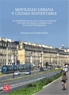 Movilidad urbana y ciudad sustentable