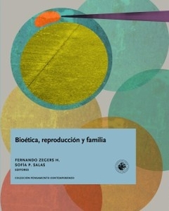 Bioética, reproducción y familia