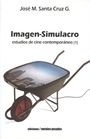 IMAGEN-SIMULACRO. ESTUDIOS DE CINE CONTEMPOR