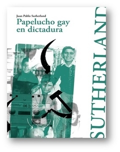 Papelucho gay en dictadura