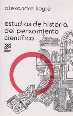 Estudios de historia del pensamiento científico