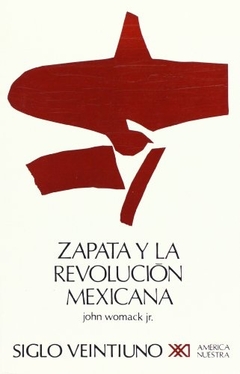 Zapata y la revolución Mexicana