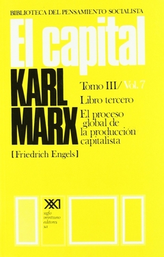 EL capital Tomo III / Vol. 7