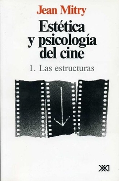 Estética y psicología del cine 1