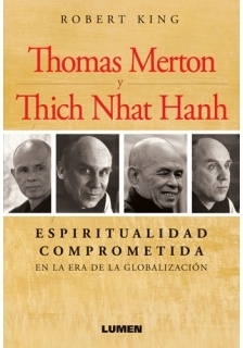 Thomas Merton y Thich Nhat Hanh