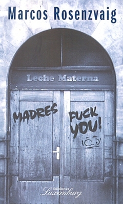 Madres fuck you!