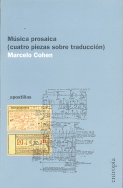 Música prosaica (cuatro piezas sobre traducción)