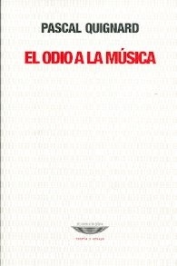 EL ODIO A LA MUSICA