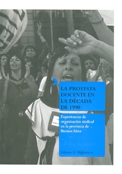 LA PROTESTA DOCENTE EN LA DECADA DE 1990