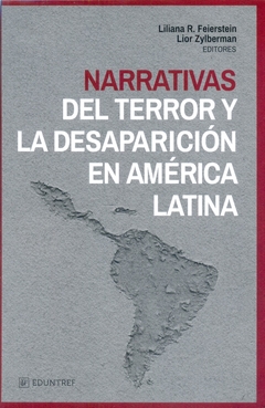 Narrativas del terror y la desaparición en América Latina