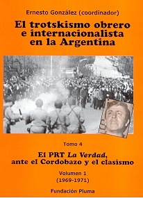 EL TROTSKISMO OBRERO TOMO 4 VOL 1 (1969-1971)