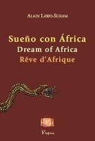 Sueño con África. Dream of Africa. Reve d'Afrique