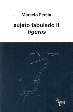 SUJETO FABULADO II