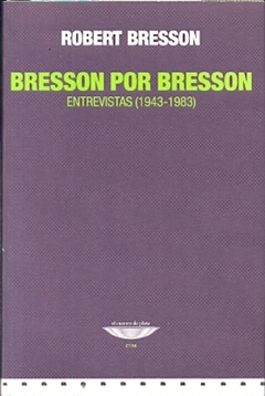 Bresson por Bresson