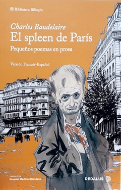 El spleen de París. Pequeños poemas en prosa.