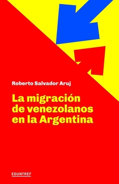 La migración de Venezolanos en la Argentina