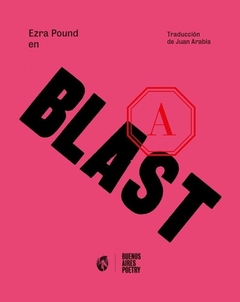 Ezra Pound en Blast Nº 1 & Nº 2