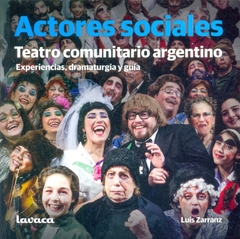 Actores sociales. Teatro comunitario argentino
